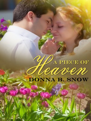 cover image of A Piece Of Heaven